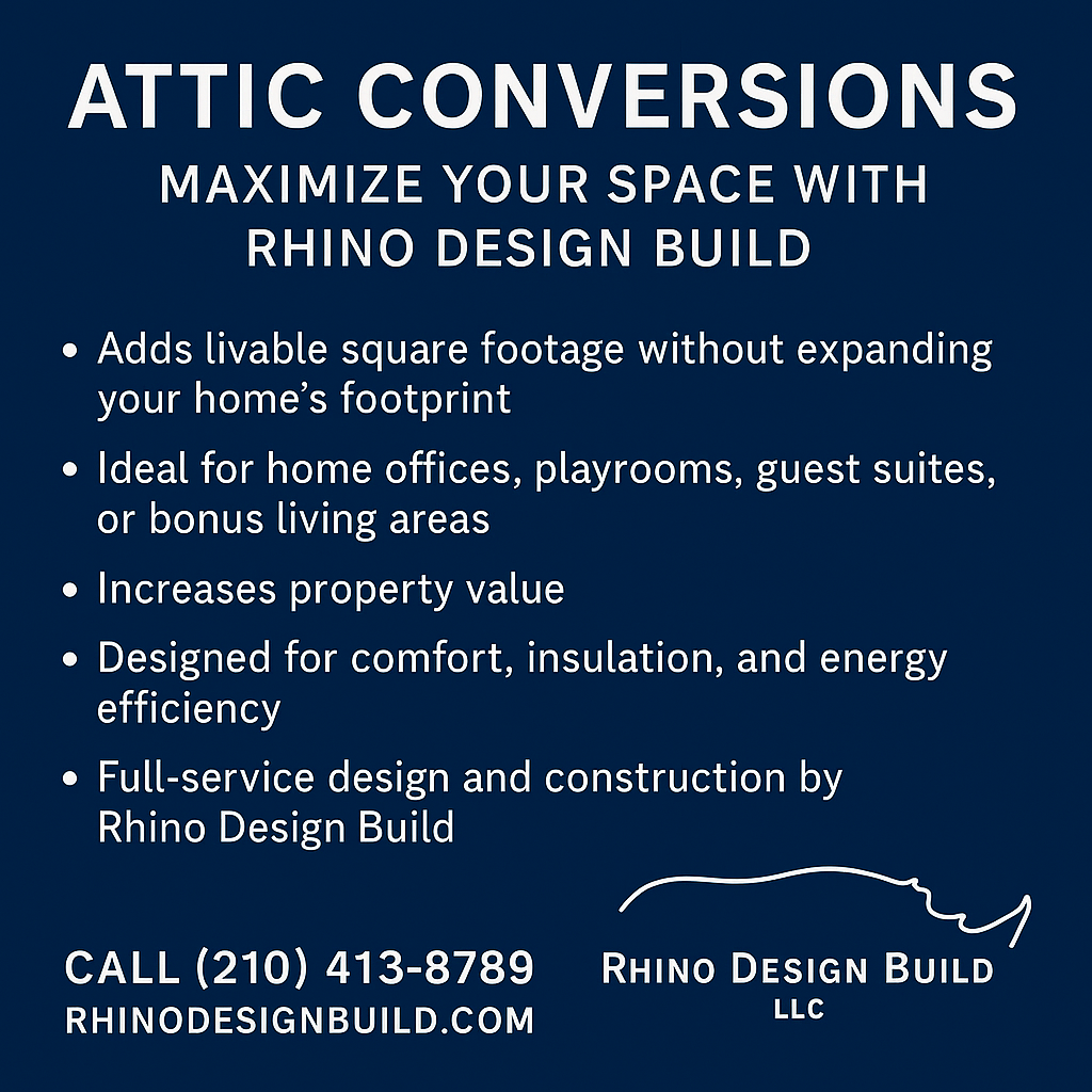 San Antonio Attic Conversion Specialist - Rhino Design Build attic conversion San Antonio, attic remodel San Antonio, attic renovation contractor, San Antonio home remodeling, design build contractor San Antonio, home addition San Antonio, attic finishing San Antonio