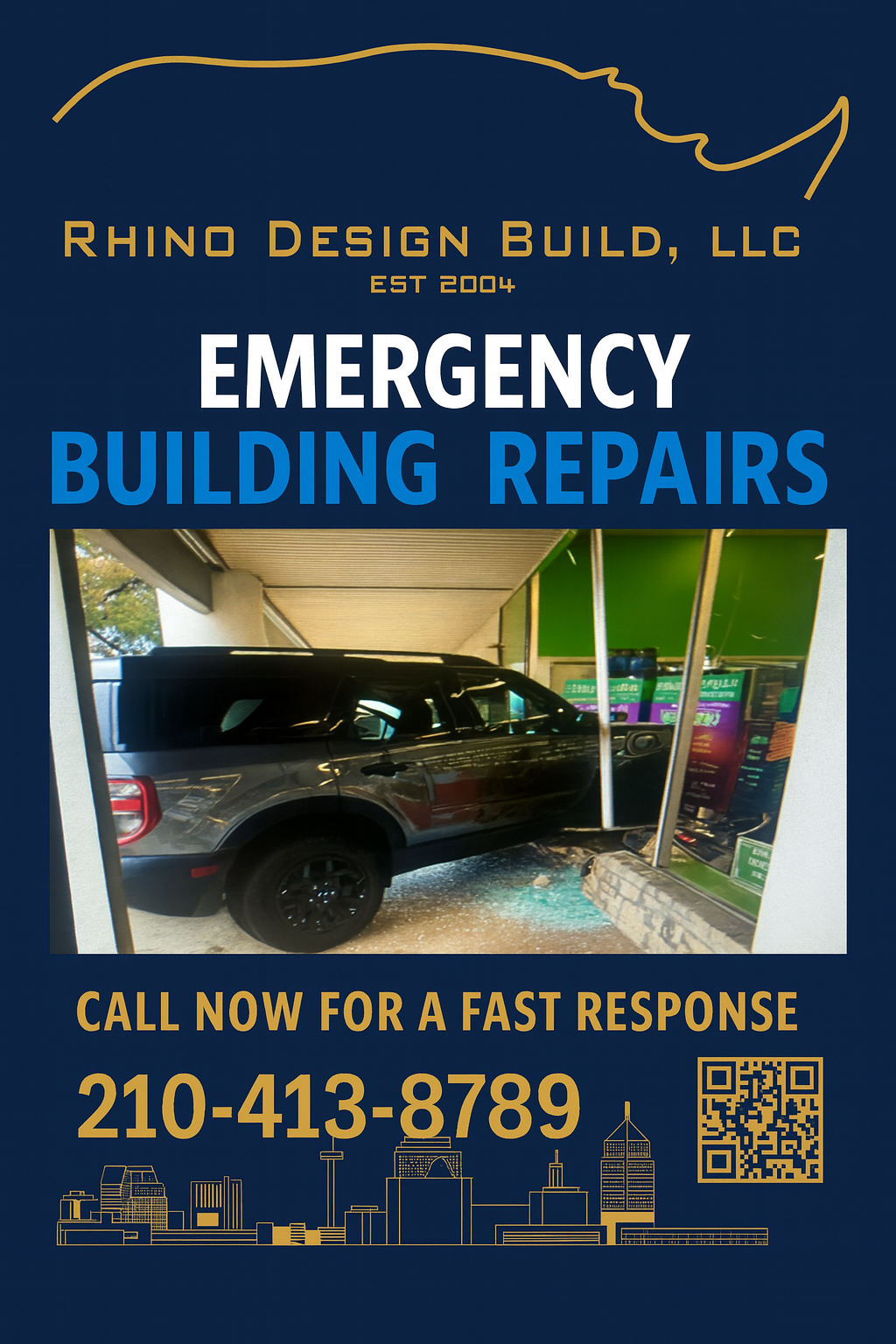Emergency Building Repairs in San Antonio by Rhino Design Build Emergency building repair after vehicle impact at a San Antonio commercial property with broken glass, damaged storefront structure, and Rhino Design Build response information.